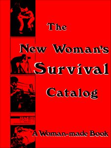 The New Woman's Survival Catalog Book Cover